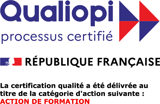 Qualiopi — processus certifié. République Française. La certification qualité a été délivrée au titre de la catégorie d'action suivante : action de formation.